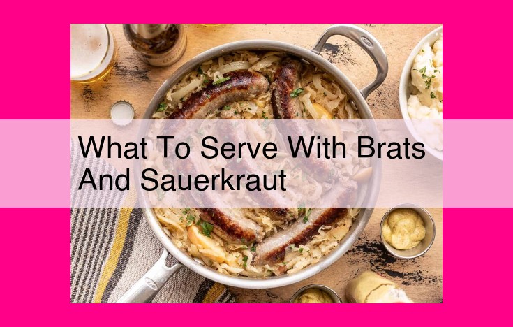 what to serve with brats and sauerkraut