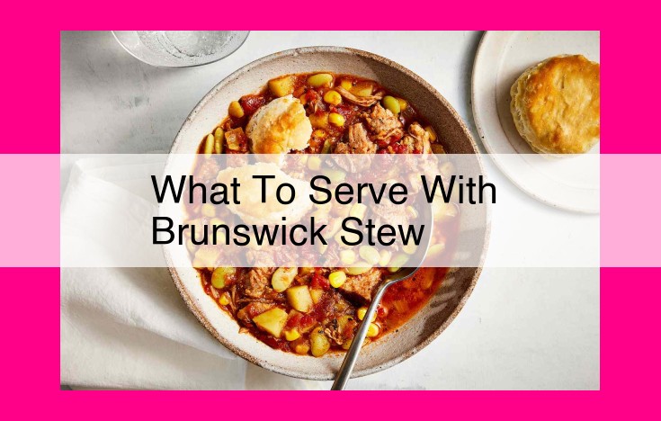 what to serve with brunswick stew