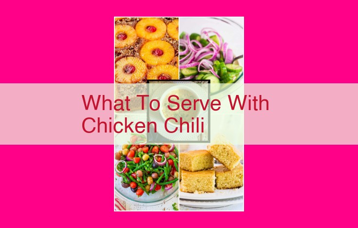 what to serve with chicken chili