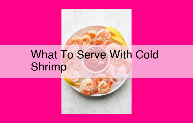 what to serve with cold shrimp