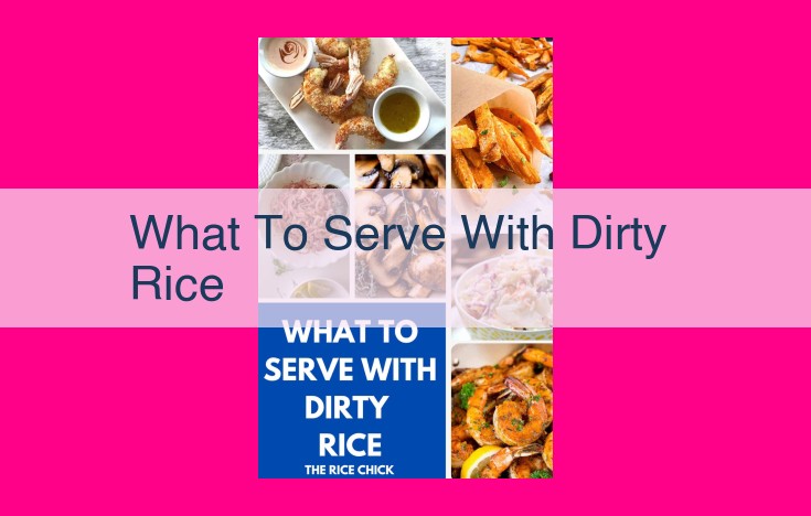 what to serve with dirty rice