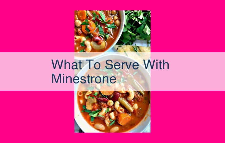 what to serve with minestrone