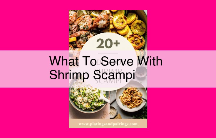 what to serve with shrimp scampi