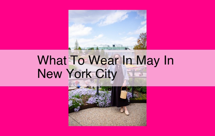 what to wear in may in new york city