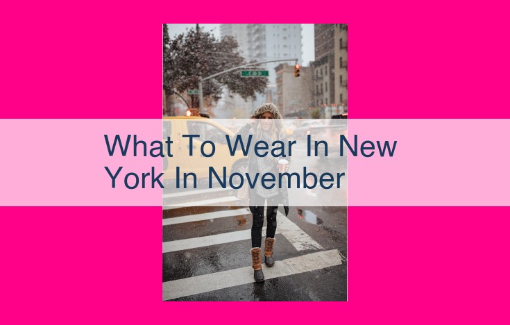 what to wear in new york in november