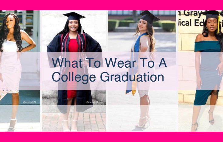 what to wear to a college graduation