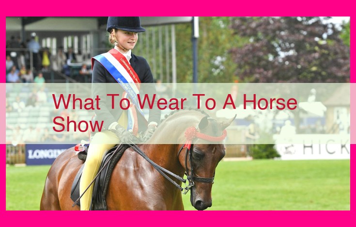 what to wear to a horse show