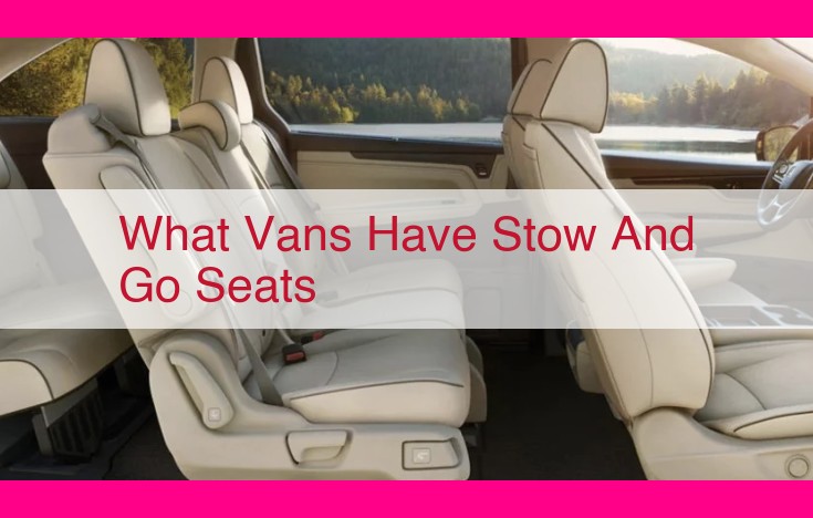 what vans have stow and go seats