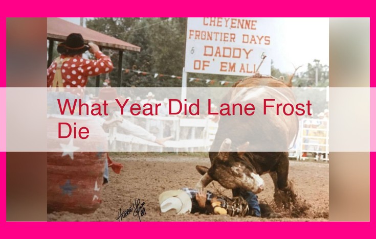 what year did lane frost die