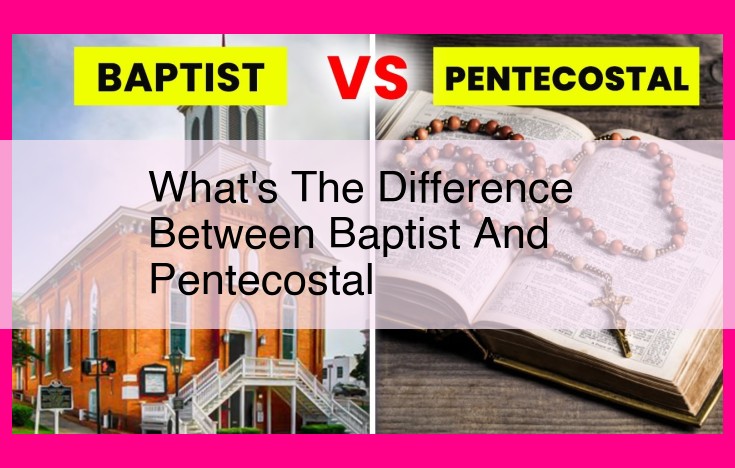 what's the difference between baptist and pentecostal