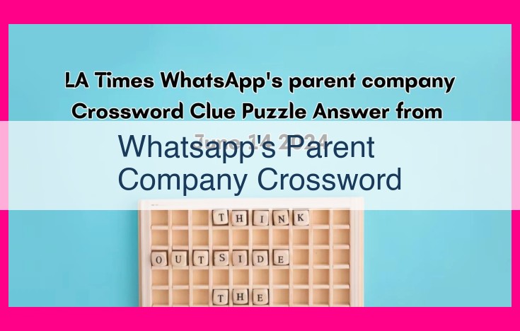 whatsapp's parent company crossword